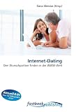 Internet-Dating: Den Wunschpartner finden in der WWW-Welt (German Edition)