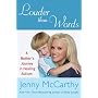 Louder Than Words: A Mother's Journey in Healing Autism