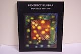 Benedict Rubbra : paintings 1958-1998 : ideas and influences