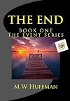 THE END - Book One (THE EVENT)