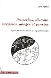 Revue Editions des Ecrivains  / Proverbes, Dictons, Maximes, Adages et Pensees