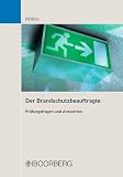 Produkt-Bild: Der Brandschutzbeauftragte: Pr&uuml;fungsfragen und Antworten