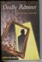 Deadly Admirer (Kate Kinsella Mystery)