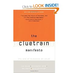 The Cluetrain Manifesto