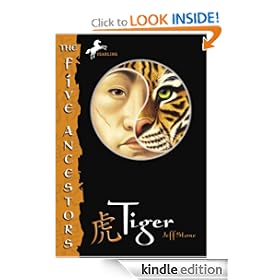 The Five Ancestors Book 1: Tiger (The Five Ancestors, Book 1)