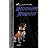 Mystery of the Running Shadow (Boardunders club series)