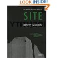SITE: Identity in Density (Master Architect) by  James N. Wines