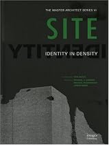 SITE: Identity in Density (Master Architect)