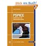 PSPICE. Einf�hrung in die Elektroniksimulation. Mit CD