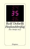F�nfunddrei�ig. Eine Midlife Story