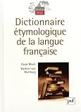 Dictionnaire �tymologique de la langue fran�aise