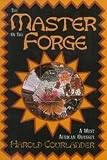 Master of the Forge (A West African Odyssey)