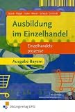 Produkt-Bild: Ausbildung im Einzelhandel. Einzelhandelsprozesse. Lehr-/Fachbuch