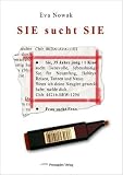 SIE sucht SIE - Eva Nowak