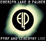 Pomp and Ceremony: Elp Live