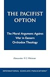 The Pacifist Option