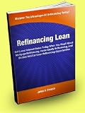Refinancing Loan: Get Lower Interest Rates Today When You Read About Mortgage Refinancing, Home Equity Refinancing, And Student And Car Loan Refinancing Opportunities