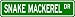 SNAKE MACKEREL Street Sign ~ Fishing ~ Great Fish Sign for your Lodge, Gameroom, Base...