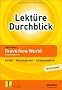 Aldous Huxley: Brave New World. Sch�ne neue Welt: Inhalt - Hintergrund - Interpretation