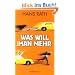 Was will man mehr