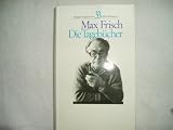 Die Tageb&uuml;cher - ( Wei&szlig;es Programm) - Max Frisch