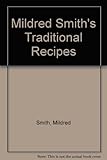 The Main Ingredient presents Mildred Smith's traditional recipes