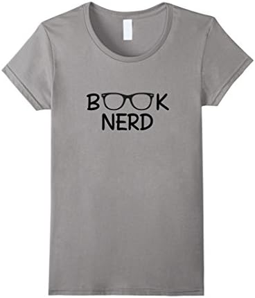 Women's Book Nerd T-Shirt, Funny Reading Lovers Quotes Gift XL Slate