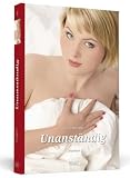 Unanst�ndig