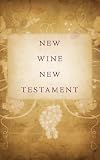 New Wine New Testament