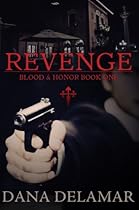 Revenge (Blood and Honor)