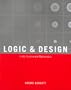 Logic and Design, Revised: In Art, Science, and Mathematics