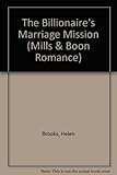 The billionaire's marriage mission