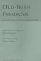 Old Irish Paradigms (Irish Studies)