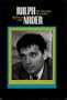 Ralph Nader: The Consumer Revolution