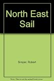 North east sail : Berwick to King's Lynn