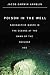 Poison in the Well: Radioactive Waste in the Oceans at the Dawn of the Nuclear Age