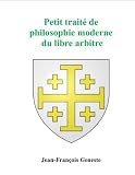 Acheter le livre Petit traite de philosophie moderne du libre arbitre