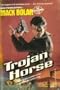 Trojan Horse (Mack Bolan, The Executioner, No 110)