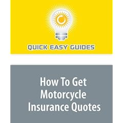 How To Get Motorcycle Insurance Quotes