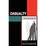 Casualty Crossing