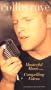 Collin Raye: Masterful Music...Compelling Videos