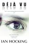 D�j� Vu (The Saskia Brandt Series Book One)