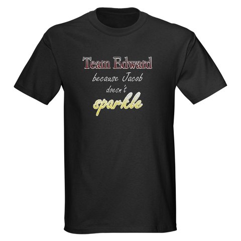 Team Edward Because Jacob doe Dark T-Shirt