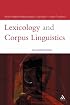 Lexicology and Corpus Linguistics (Open Linguistics)