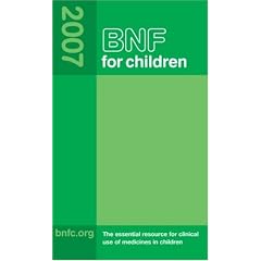 BNF for children 2007 (British National Formulary)