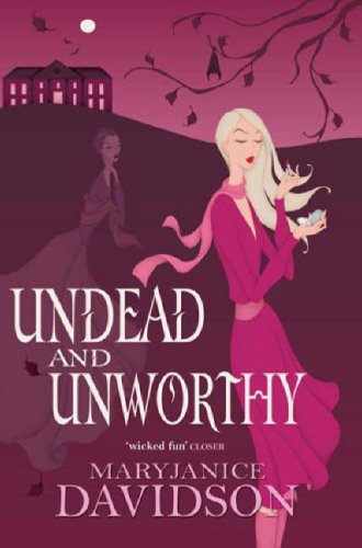Undead and Unworthy (Undead 7)