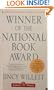 Winner of the National Book Award A Novel of Fame, Honor, and Really Bad Weather