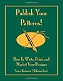 Publish Your Patterns