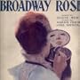 Broadway Rose [Sheet Music]