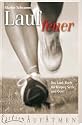Lauffeuer: Das Lauf-Buch f&uuml;r K&ouml;rper, Seele und Geist